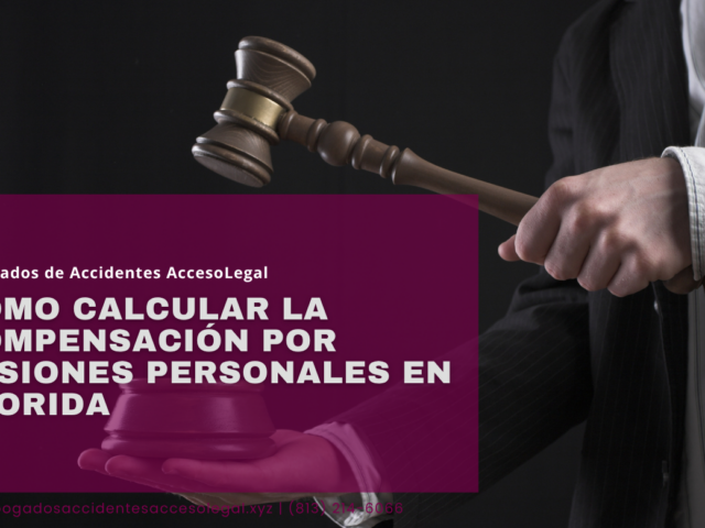 Cómo calcular la compensación por lesiones personales en Florida