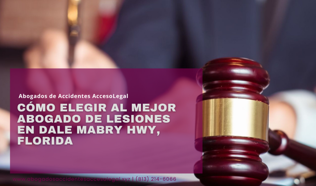 contratar abogado de lesiones Dale Mabry Hwy